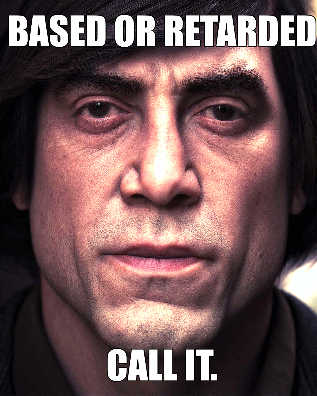 Based or Retarded.png