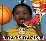 thats racist.gif