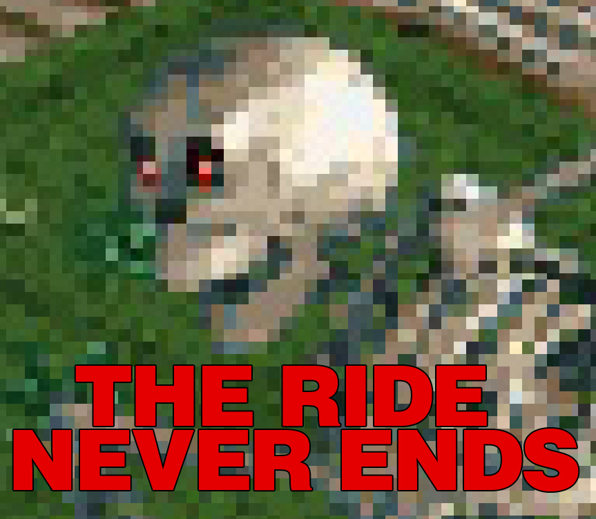 the ride never ends.jpeg